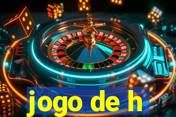 jogo de h